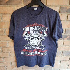 You Reach Out to Push the Orc off the Ledge D & D Shirt Dudgeons and Dragons D&D